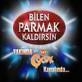 Bilen parmak kaldırsın
